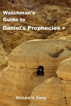 Paperback Watchman's Guide to Daniel's Prophecies + Book