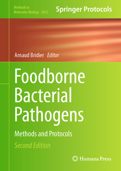 Hardcover Foodborne Bacterial Pathogens: Methods and Protocols Book