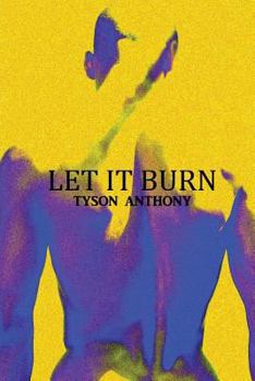 Paperback Let It Burn Book