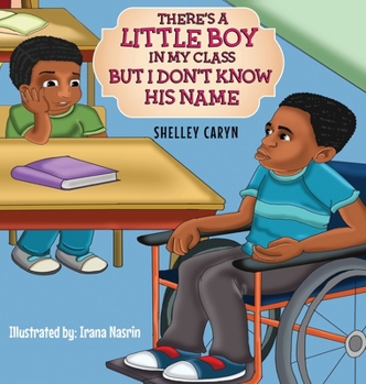 Hardcover There's A Little Boy In My Class But I Don't Know His Name Book