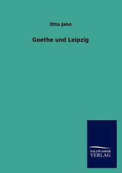 Paperback Goethe und Leipzig [German] Book