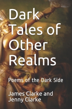 Paperback Dark Tales of Other Realms: Stories of the Dark Side Book