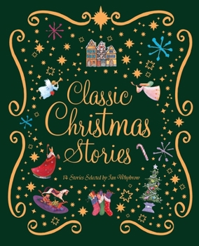 Hardcover The Kingfisher Book of Classic Christmas Stories Book