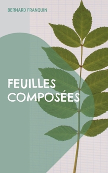 Paperback Feuilles composées [French] Book