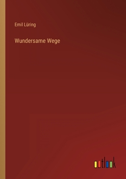 Paperback Wundersame Wege [German] Book