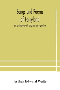Songs and Poems of Fairyland