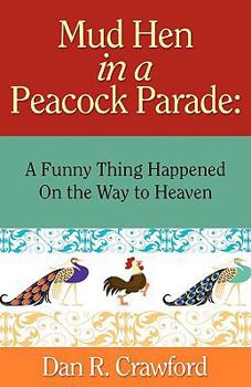 Paperback Mud Hen in a Peacock Parade Book