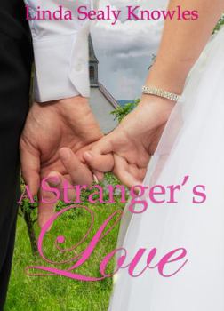 Paperback A Stranger's Love Book