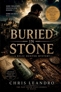 Paperback Buried in Stone: A Relic Hunter Mystery Book