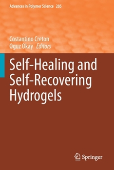 Paperback Self-Healing and Self-Recovering Hydrogels Book