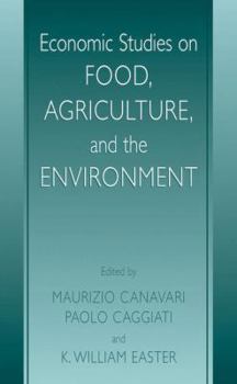 Economic Studies on Food, Agriculture, and the Environment