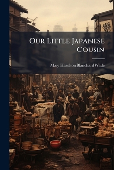 Our Little Japanese Cousin