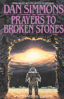 Prayers to Broken Stones - Book  of the Hyperion Cantos