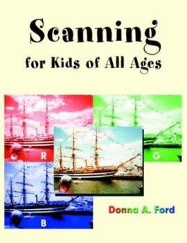 Paperback Scanning for Kids of All Ages Book