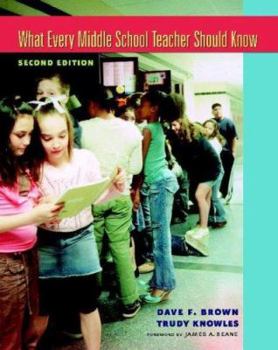 Paperback What Every Middle School Teacher Should Know, Second Edition Book