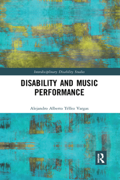 Paperback Disability and Music Performance Book