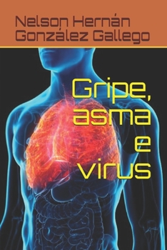 Paperback Gripe, asma e virus [Galician] Book