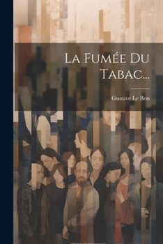 La Fumée Du Tabac