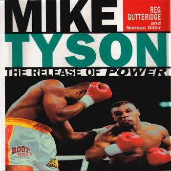Paperback Mike Tyson: The Release of Power Book