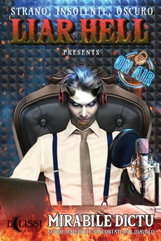 Paperback Mirabile Dictu - Storie Maledette Raccontate dal Diavolo [Italian] Book