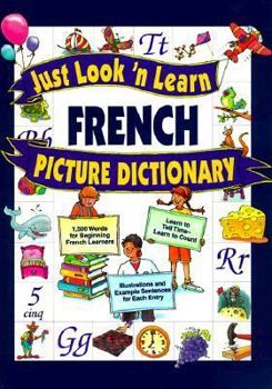 Hardcover Just Look 'n Learn French Picture Dictionary Book