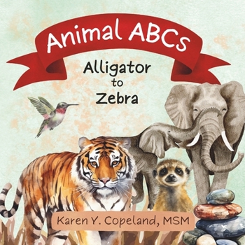 Paperback Animal ABCs: Alligator to Zebra Book