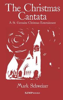 The Christmas Cantata - Book #10 of the Liturgical Mystery