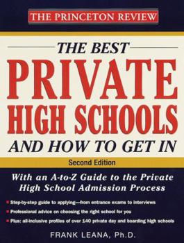 Paperback The Best Private High Schools and How to Get In, 2nd Edition Book