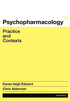 Paperback Psychopharmacology: Practice and Contexts Book