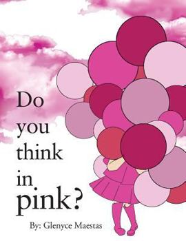 Paperback Do You Think in Pink? Book