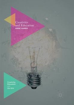 Paperback Creativity and Education Book