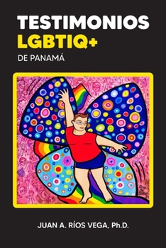 Paperback Testimonios LGBTIQ+ de Panamá (Spanish Edition) [Spanish] Book
