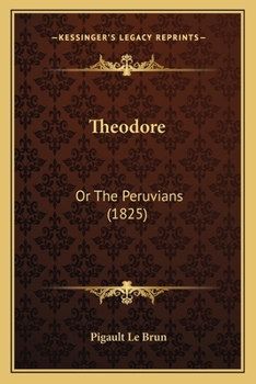 Theodore: Or The Peruvians