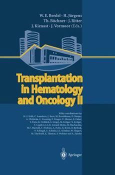 Hardcover Transplantation in Hematology and Oncology II Book