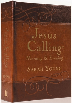 Jesus Calling Morning & Evening