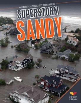 Superstorm Sandy - Book  of the History's Greatest Disasters