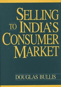 Hardcover Selling to India's Consumer Market Book