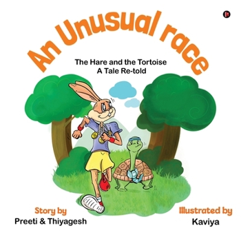 Paperback An Unusual Race: The Hare and the Tortoise: A Tale re-told Book