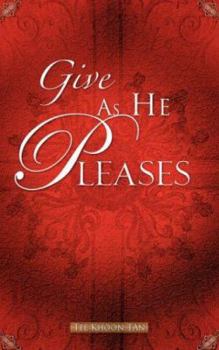 Paperback Give As He Pleases Book