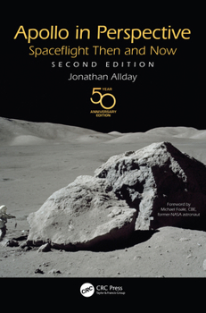 Hardcover Apollo in Perspective: Spaceflight Then and Now Book