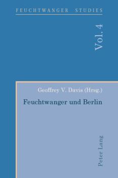 Paperback Feuchtwanger und Berlin [German] Book
