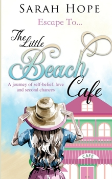 The Little Beach Café - Book #1 of the Escape To...