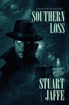 Southern Loss (Max Porter Mysteries)