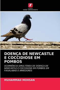Paperback Doença de Newcastle E Coccidiose Em Pombos [Portuguese] Book