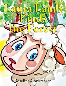 Paperback Laura Lamb Finds the Forest Book