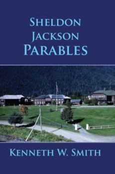 Paperback Sheldon Jackson Parables Book