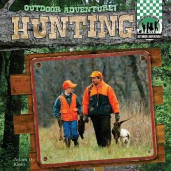 Hunting - Book  of the Outdoor Adventure!