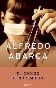 Paperback El Codigo De Nuremberg (Spanish Edition) [Spanish] Book
