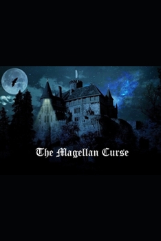 Paperback The Magellan Curse Book