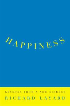 Hardcover Happiness: Lessons from a New Science Book